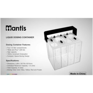 MANTIS Dosing Container